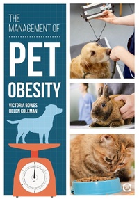 Abbildung von: The Management of Pet Obesity - 5M Books Ltd