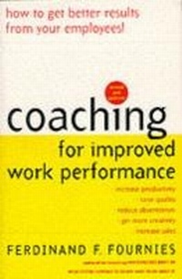 Abbildung von: Coaching for Improved Work Performance, Revised Edition - McGraw-Hill Education