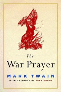 Enlarge image Cover: The War Prayer - HarperPerennial