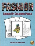 Cover: Grown Up Coloring Pages (Fashion) - Coloring Pages