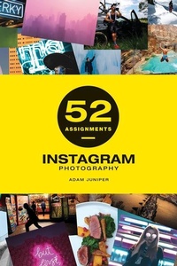 Abbildung von: 52 Assignments: Instagram Photography - Ammonite Press