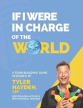 Cover: If I Were in Charge of the World ... - Tyler Hayden
