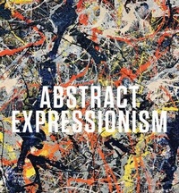 Enlarge image Cover: Abstract Expressionism - Royal Academy of Arts