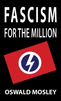 Abbildung von: Fascism for the Million - Sanctuary Press Ltd