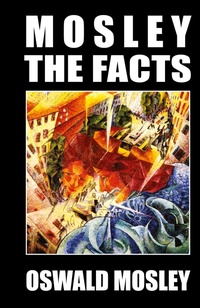 Abbildung von: Mosley - The Facts - Sanctuary Press Ltd