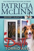 Cover: Death on Torrid Ave. (Secret Sleuth, Book 2) - Craig Place Books