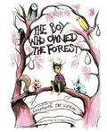Cover: The Boy Who Owned the Forest - Handersen Publishing
