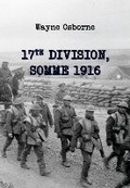 Cover: 17th Division, Somme 1916 - Salient Books