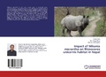 Cover: Impact of Mikania micrantha on Rhinoceros unicornis habitat in Nepal - LAP Lambert Academic Publishing