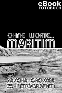 Abbildung von: Ohne Worte... Maritim - epubli