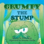 Cover: Grumpy The Stump - TotalRecall Publications, Inc.