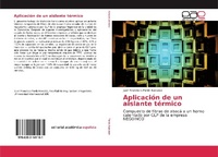 Abbildung von: Aplicación de un aislante térmico - Editorial Académica Española