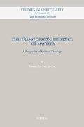 Cover: The Transforming Presence of Mystery - Peeters Publishers