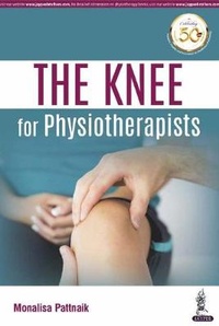 Abbildung von: The KNEE for Physiotherapists - Jaypee Brothers Medical Publishers