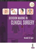 Cover: Decision Making in Clinical Surgery - Jaypee Brothers Medical Publishers