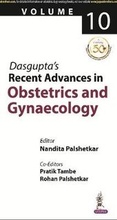 Cover: Dasgupta's Recent Advances in Obstetrics & Gynaecology - Jaypee Brothers Medical Publishers