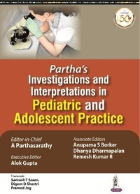 Enlarge image Cover: Partha's Investigations and Interpretations in Pediatric and Adolescent Practice - Jaypee Brothers Medical Publishers