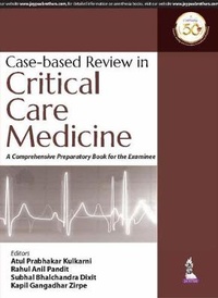 Abbildung von: Case-Based Review in Critical Care Medicine - Jaypee Brothers Medical Publishers