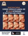Cover: Donald School Textbook: Current Status of Clinical Use of 3D/4D Ultrasound in Obstetrics and Gynecology - Jaypee Brothers Medical Publishers