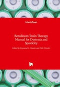 Cover: Botulinum Toxin Therapy Manual for Dystonia and Spasticity - Intechopen