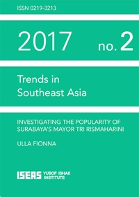 Enlarge image Cover: Investigating the Popularity of Surabaya's Mayor Tri Rismaharini - ISEAS Publishing