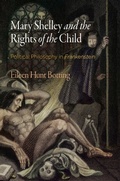 Cover: Mary Shelley and the Rights of the Child - University of Pennsylvania Press