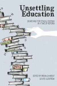 Enlarge image Cover: Unsettling Education - Peter Lang Verlag