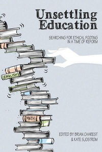 Enlarge image Cover: Unsettling Education - Peter Lang Verlag