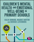 Cover: Children's Mental Health and Emotional Well-being in Primary Schools - Learning Matters Ltd
