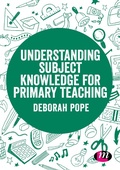 Cover: Understanding Subject Knowledge for Primary Teaching - Learning Matters Ltd