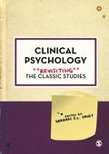 Cover: Clinical Psychology: Revisiting the Classic Studies - SAGE Publications Ltd