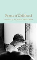 Cover: Poems of Childhood - Macmillan Collector's Library