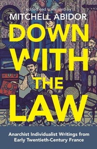 Abbildung von: Down with the Law - AK Press