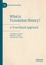 Cover: What is Translation History? - Palgrave Pivot