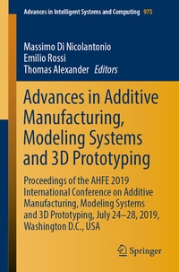 Abbildung von: Advances in Additive Manufacturing, Modeling Systems and 3D Prototyping - Springer