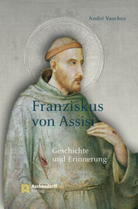 Abbildung von: Franziskus von Assisi - Aschendorff