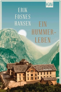 Abbildung von: Ein Hummerleben - Kiepenheuer & Witsch