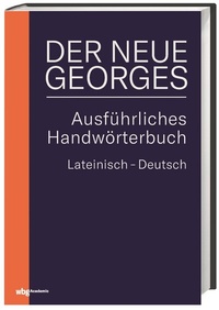 Bild: DER NEUE GEORGES Ausführliches Handwörterbuch Lateinisch - Deutsch - wbg Academic in Herder