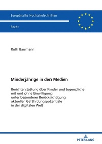 Abbildung von: Minderjährige in den Medien - Peter Lang Verlag