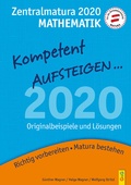 Cover: Kompetent Aufsteigen Mathematik 8 - Zentralmatura 2020 - G&G Verlag, Kinder- und Jugendbuch