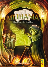 Abbildung von: Mythania - Der Fluch des Druiden - G&G Verlag, Kinder- und Jugendbuch