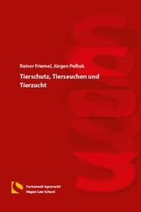 Abbildung von: Tierschutz, Tierseuchen und Tierzucht - Hagener Wissenschaftsverlag