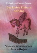 Cover: Das kleine Einhorn Adriana - BoD - Books on Demand