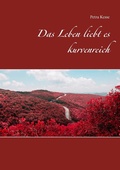Cover: Das Leben liebt es kurvenreich - Books on Demand