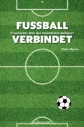 Cover: Fussball verbindet - Carl Ueberreuter Verlag