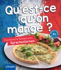 Cover: Qu'est-ce qu'on mange? - Circon Verlag GmbH