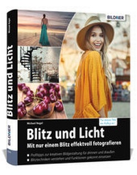 Abbildung von: Blitz und Licht - BILDNER Verlag