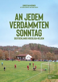 Abbildung von: An jedem verdammten Sonntag - Edel