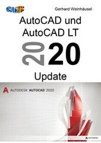 Abbildung von: AutoCAD und AutoCAD LT 2020 Update - Tatto Verlag