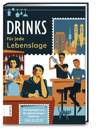 Abbildung von: Drinks für jede Lebenslage - ZS Verlag